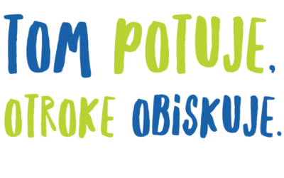 Tom potuje, otroke obiskuje / Tom utazik, gyerekeket látogat